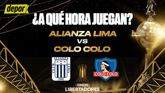 Alianza Lima-Colo Colo por la Copa Libertadores: a qué hora juegan