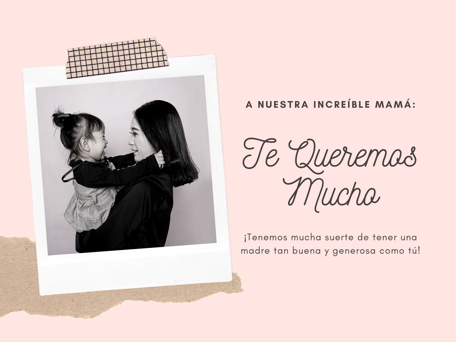 A nuestra increíble mamá: te queremos mucho. ¡Tenemos mucha suerte de tener una madre tan buena y generosa como tú! | Foto: pinterest.com / canva.com