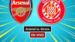¿A qué hora es y en qué canal transmiten Arsenal vs. Girona por amistoso?