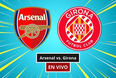¿A qué hora es y en qué canal transmiten Arsenal vs. Girona por amistoso?
