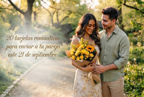 20 tarjetas románticas para enviar a tu pareja en WhatsApp este 21 de septiembre por las flores amarillas