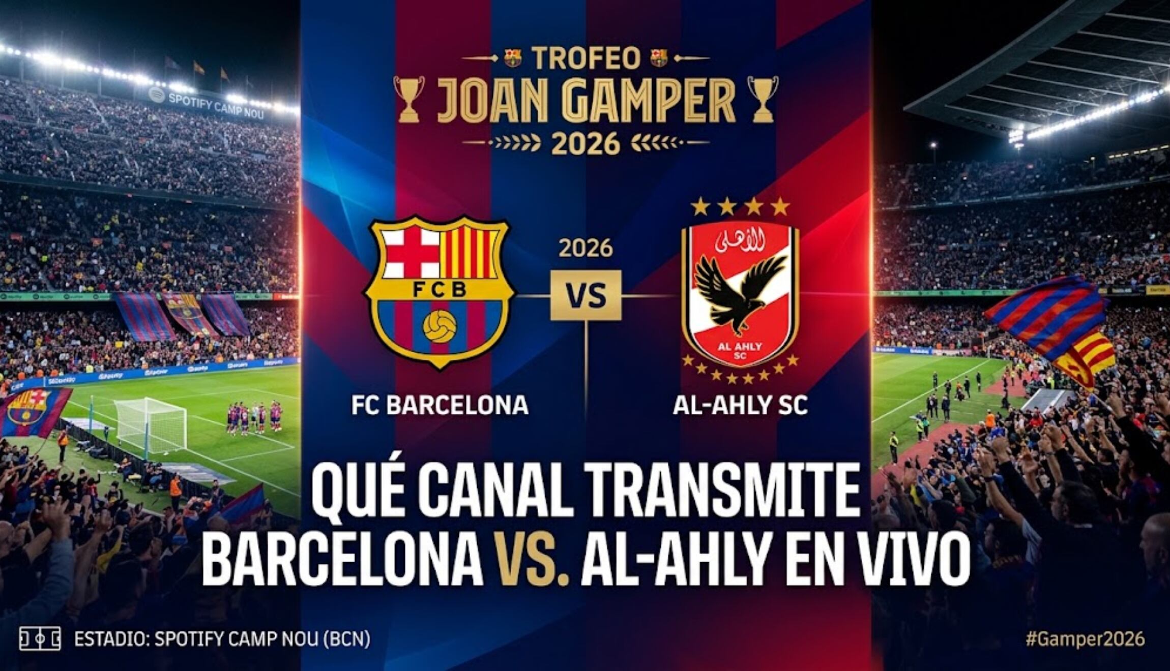 Consulta los canales de TV para ver la transmisión de Barcelona vs. Al-Ahly en vivo y en directo, este miércoles 19 de agosto de 2026, por el Trofeo Joan Gamper. (Foto: Imagen creada por Depor utilizando la IA de Gemini)