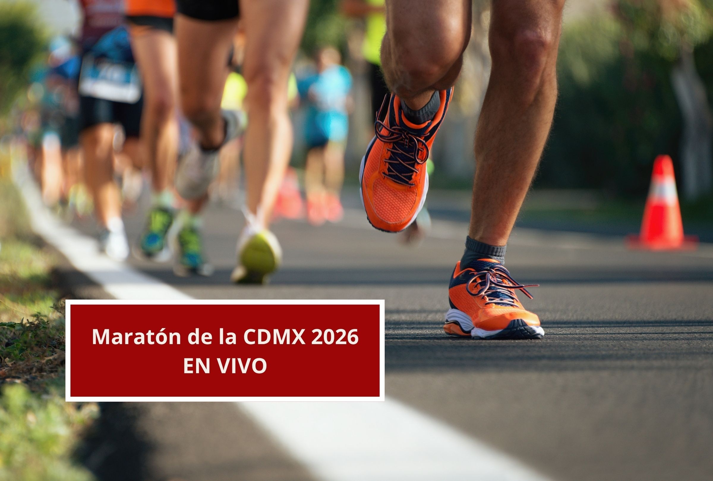 Revisa esta nota para que sepas a qué hora empieza la Maratón de la CDMX 2026 EN VIVO hoy 30 de agosto. (Foto: Composición Canva - Depor)