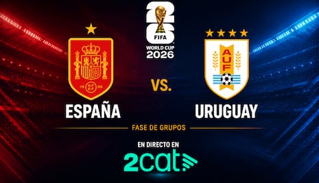 🔴 VER La 2Cat EN DIRECTO — Transmisión del España-Uruguay por TV online