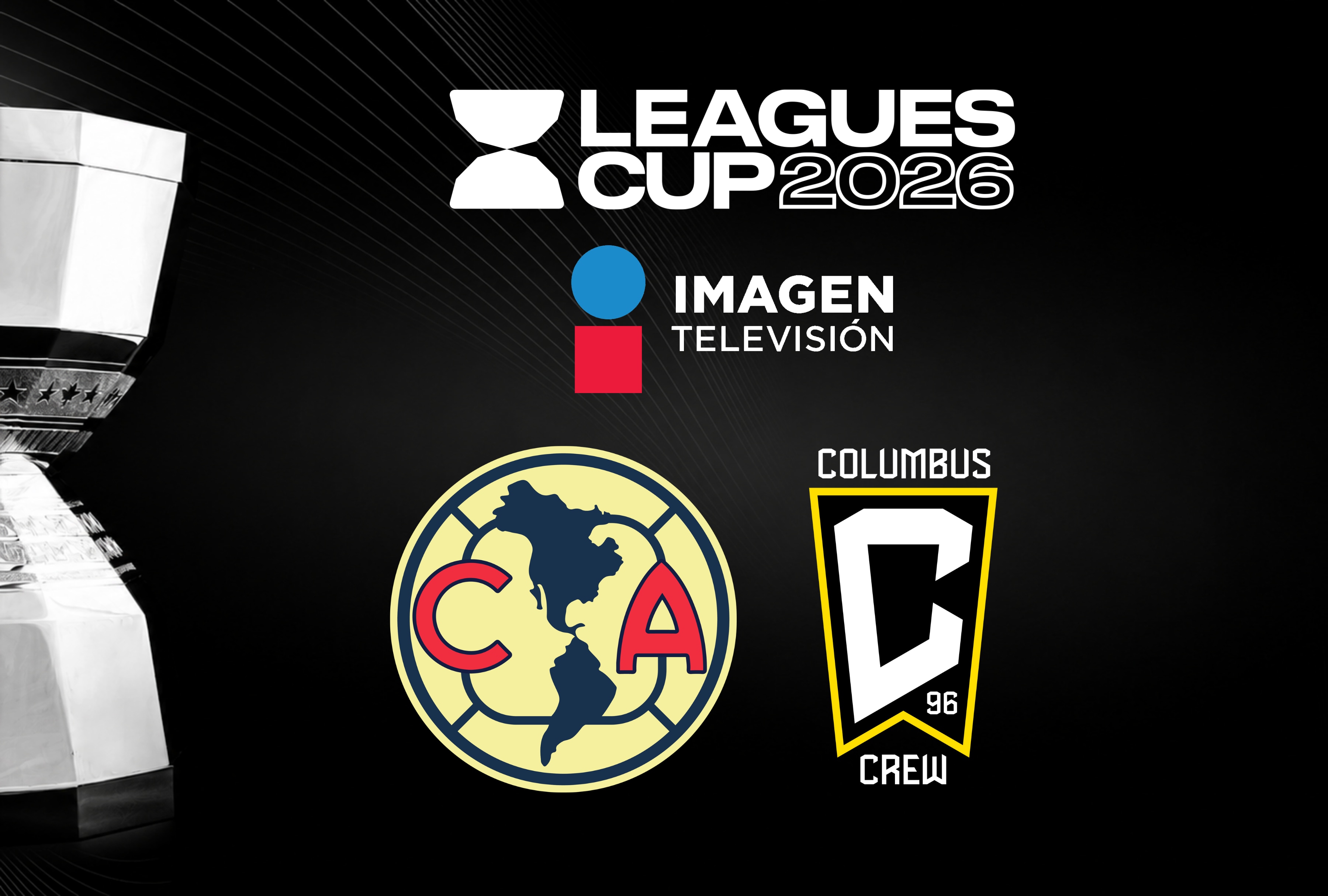 Club América y Columbus Crew medirán fuerzas en un partido internacional válido por la Leagues Cup 2026, transmitido gratis por televisión abierta en México a través de Imagen TV. | Crédito: leaguescup.com / Composición Depor
