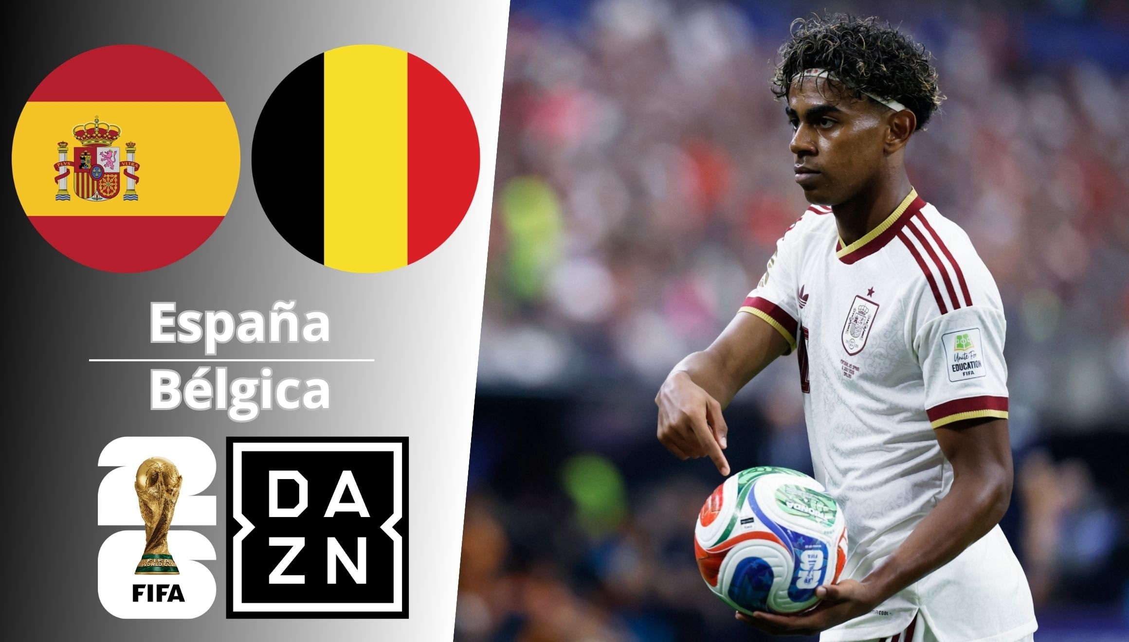 DAZN Mundial transmite el partido España vs. Bélgica por cuartos de final de la Copa Mundial 2026 desde el SoFi Stadium de Los Ángeles, California, Estados Unidos. (Foto: Composición Gestión Mix)