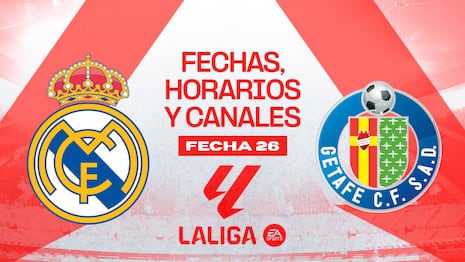 Real Madrid vs. Getafe: fecha, horarios y canales de TV por LaLiga