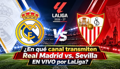 ¿En qué canal transmite Real Madrid vs. Sevilla EN VIVO hoy por LaLiga 2026 en México y EE.UU.?