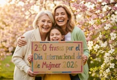 👩💼 250 frases por el Día Internacional de la Mujer 2026: mensajes para mamás, hijas y amigas este 8 de marzo