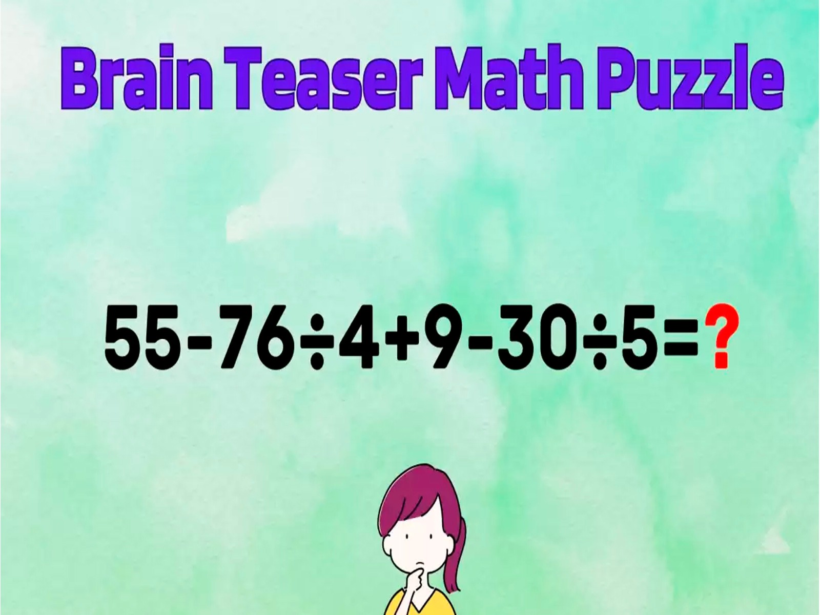 Enfócate en la ecuación que se plantea y trata de resolver el reto matemático en pocos segundos.| Foto: fresherslive