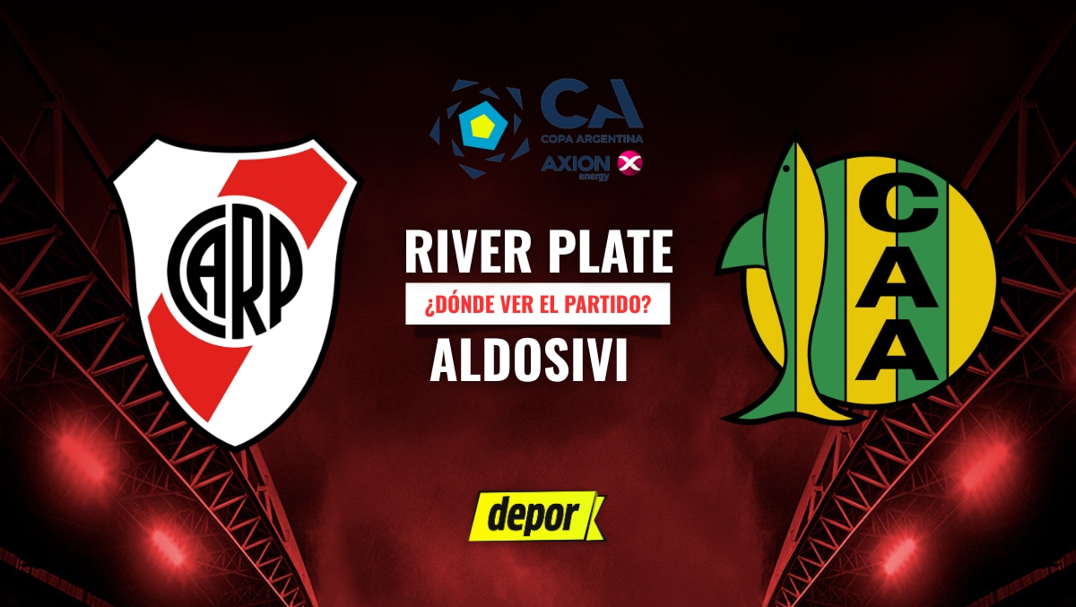 River vs. Aldosivi se enfrentan por los 16avos de final de la Copa Argentina. (Diseño: Depor)