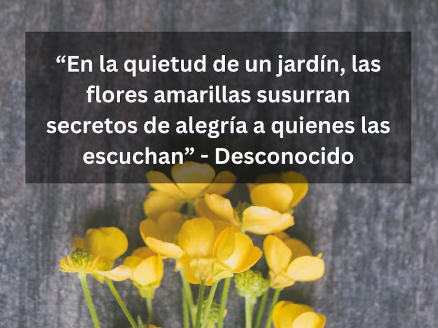 “En la quietud de un jardín, las flores amarillas susurran secretos de alegría a quienes las escuchan” - Desconocido | Foto de Jessica Lewis en Pexels / Composición Depor.
