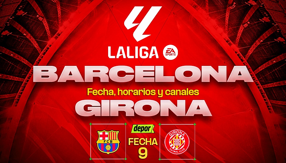 Barcelona vs. Girona se enfrentan por la fecha 9 de LaLiga. (Diseño: Christian Marlow / Depor)