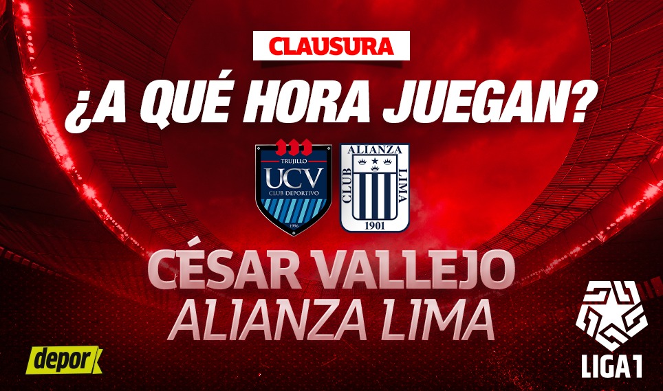 Revisa el horario del partido entre Alianza Lima vs. César Vallejo por la Fecha 1 del Torneo Clausura 2024. (Diseño: Depor).