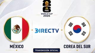 DIRECTV televisó el partido México 1-0 Corea del Sur por el Mundial 2026