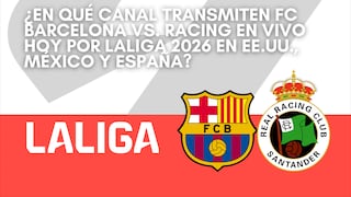 ¿En qué canal transmiten FC Barcelona vs. Racing por LaLiga 2026-27 en EE.UU., México y España?