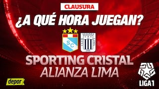 A qué hora ver Sporting Cristal vs. Alianza Lima en el Estadio Nacional por el Clausura