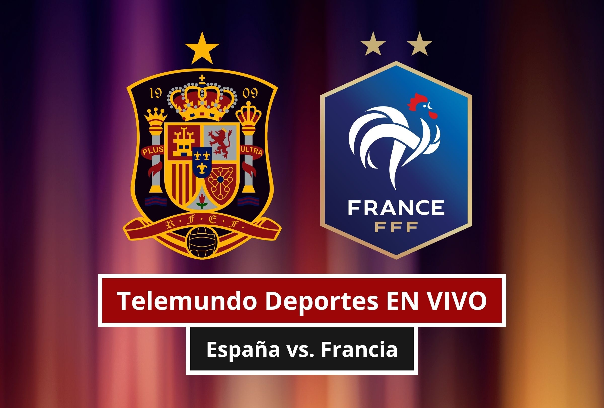 Revisa esta nota para que sepas cómo ver EN VIVO y EN DIRECTO el partido España vs. Francia por la primera semifinal de la Copa Mundial 2026 vía Telemundo Deportes. (Foto: Composición Canva - Depor)