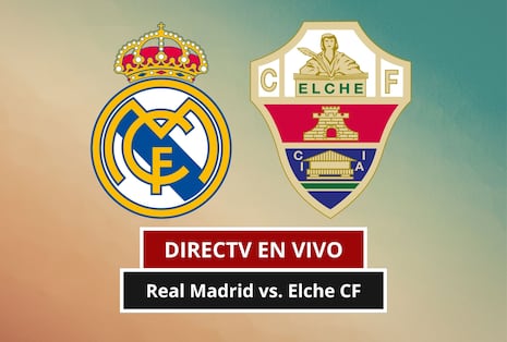 DIRECTV Sports transmitió Real Madrid 3-2 Elche CF por Jornada 6 de LaLiga (15/09/2026)