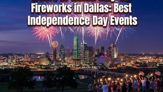 Where to Watch July 4th Fireworks in Dallas Near Me? Best Independence Day Events (2026)