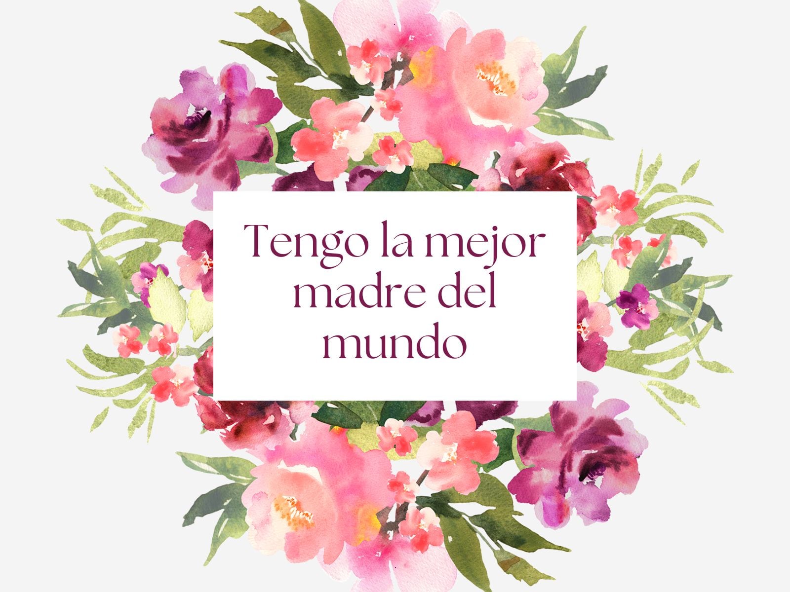 Tengo la mejor madre del mundo. ¡Feliz Día de las Madres! | Foto: pinterest.com / canva.com