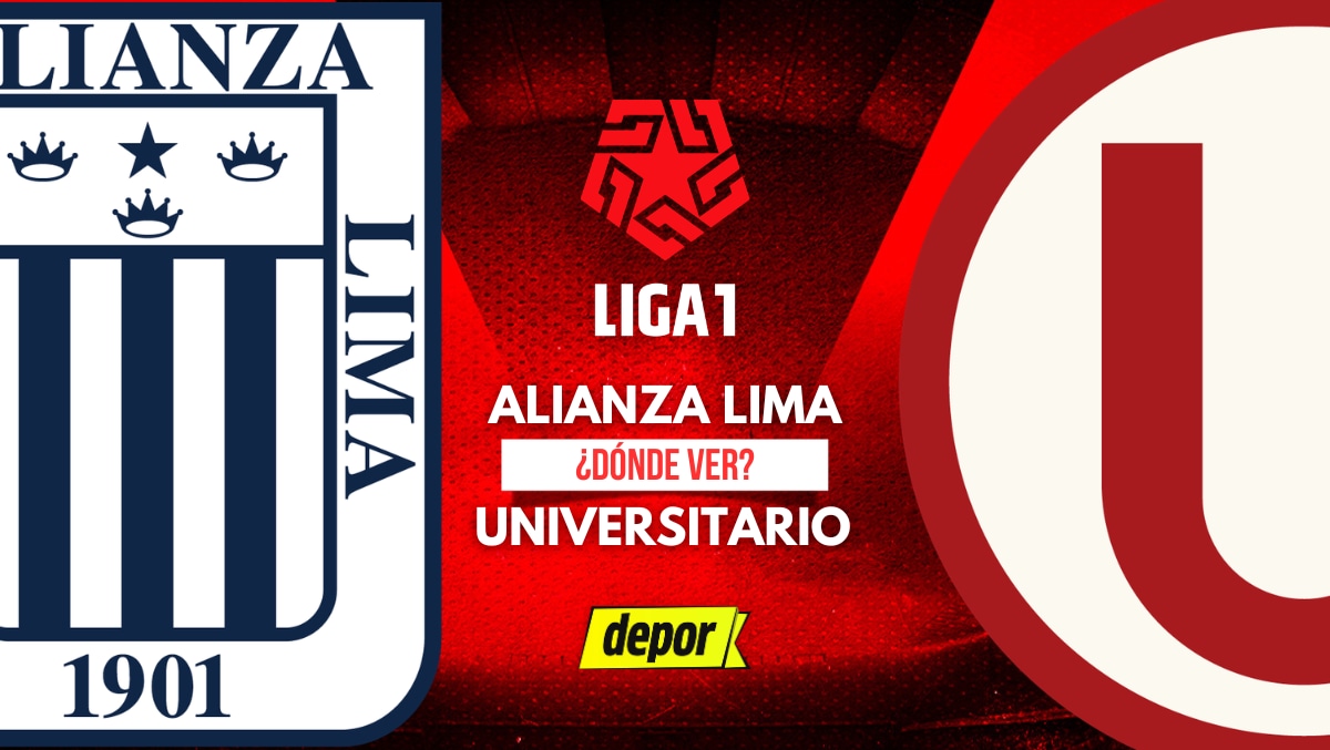 Alianza Lima vs. Universitario: ver transmisión por Liga 1 MAX y DIRECTV. (Foto: Composición Depor)