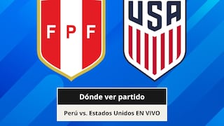 ¿Dónde ver Perú vs. Estados Unidos por amistoso FIFA 2026 vía TV Abierta y Online?