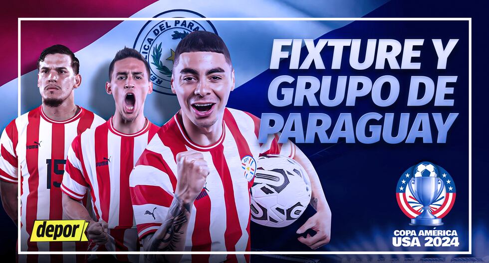 Grupo de Paraguay en Copa América 2024 fixture, rivales, partidos y