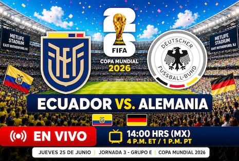 ¿En qué canal pasan el Ecuador vs. Alemania EN VIVO hoy por la Copa Mundial de la FIFA 2026?
