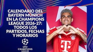 Calendario del Bayern Múnich en la Champions League 2026-27: todos los partidos, fechas y horarios