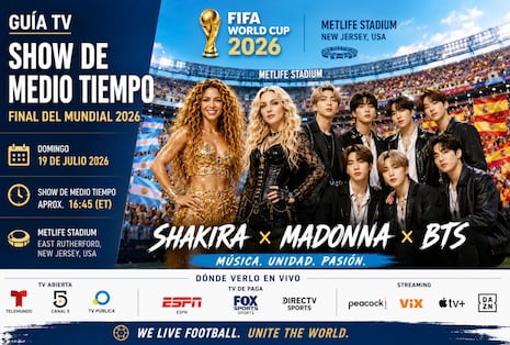 ¿En qué canal transmiten el show de medio tiempo de la final del Mundial 2026 con Shakira?