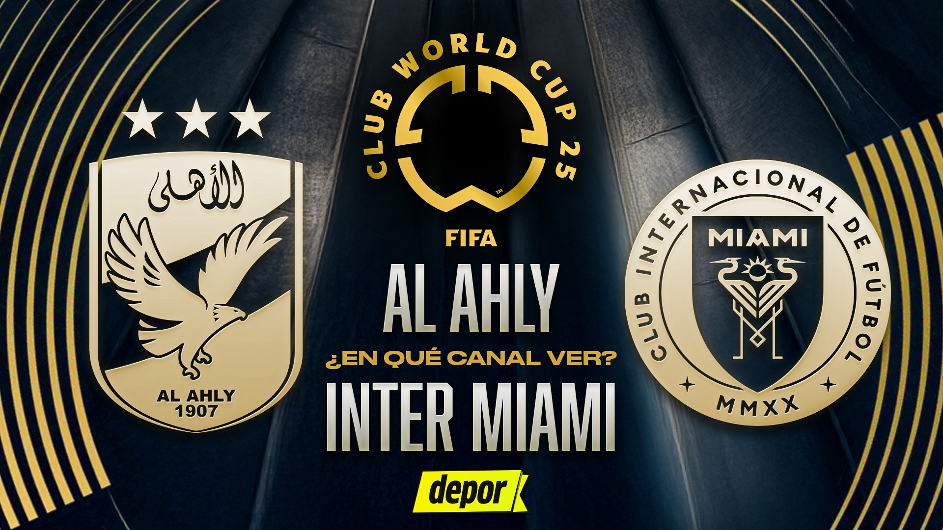 ¿En qué canales ver Inter Miami vs. Al Ahly y a qué hora juegan por el Mundial de Clubes 2025?