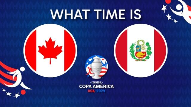 What time is Canada vs Peru? Kick-off and all time zones today for 2024 Copa America