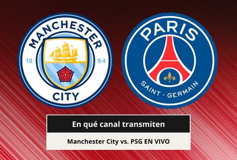 ¿En qué canal transmiten Manchester City vs. PSG por la Champions League 2026 en México, España y EE.UU.?