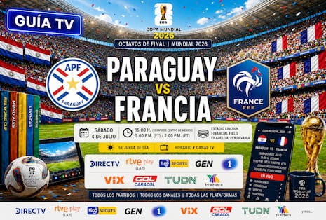¿En qué canal transmiten Paraguay vs. Francia EN VIVO hoy por los 8vos de final del Mundial 2026 en Estados Unidos y México?