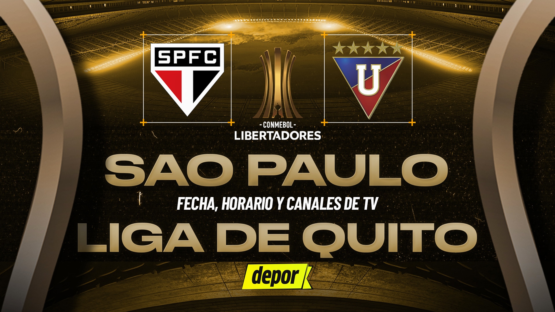 Sao Paulo vs LDU de Quito por la Copa Libertadores 2025 | Diseño: Christian Marlow