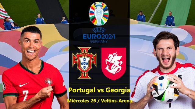 Portugal - Georgia en directo por Eurocopa 2024: a qué hora juega Cristiano Ronaldo y dónde ver hoy fútbol TV gratis
