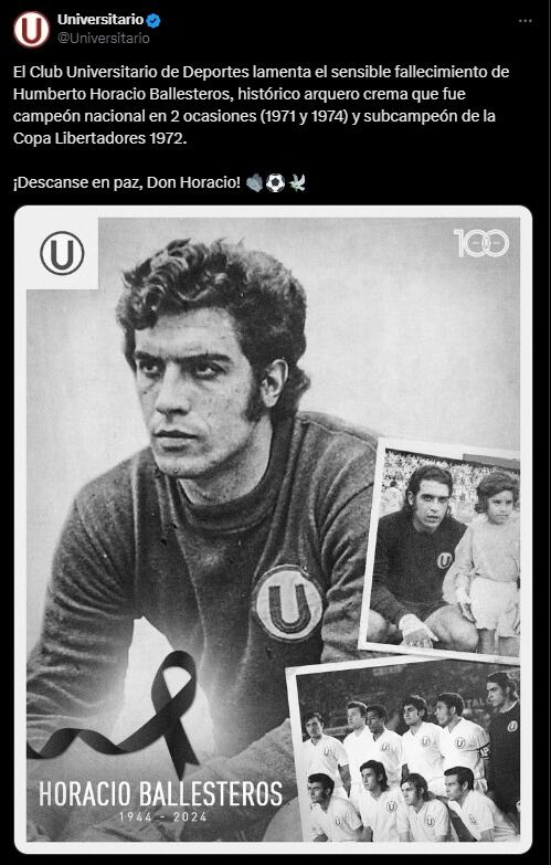 Universitario de Deportes anuncia la muerte de Humberto Horacio Ballesteros vía redes sociales. (Foto: @Universitario).