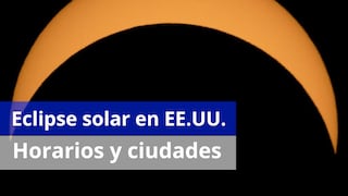 Eclipse solar en Estados Unidos hoy, 12 de agosto: hora exacta y ciudades donde será visible