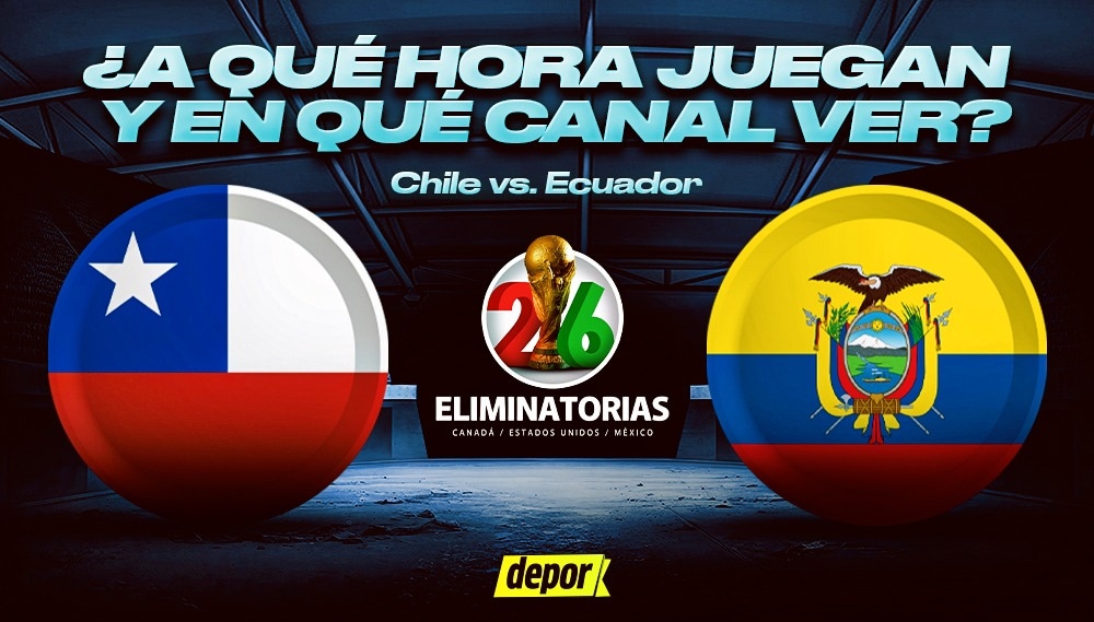Chile recibe a Ecuador por la fecha 14 de las Eliminatorias 2026. (Diseño: Christian Marlow)