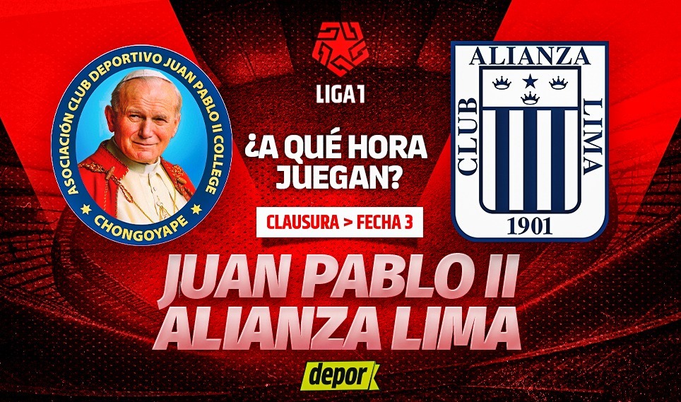 ¿A qué hora juegan Alianza Lima vs. Juan Pablo II College por el Torneo Clausura? (Diseño: Christian Marlow)