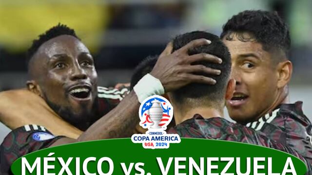 A qué hora juegan y qué canal transmite México vs. Venezuela por Copa América 2024: horarios y canales