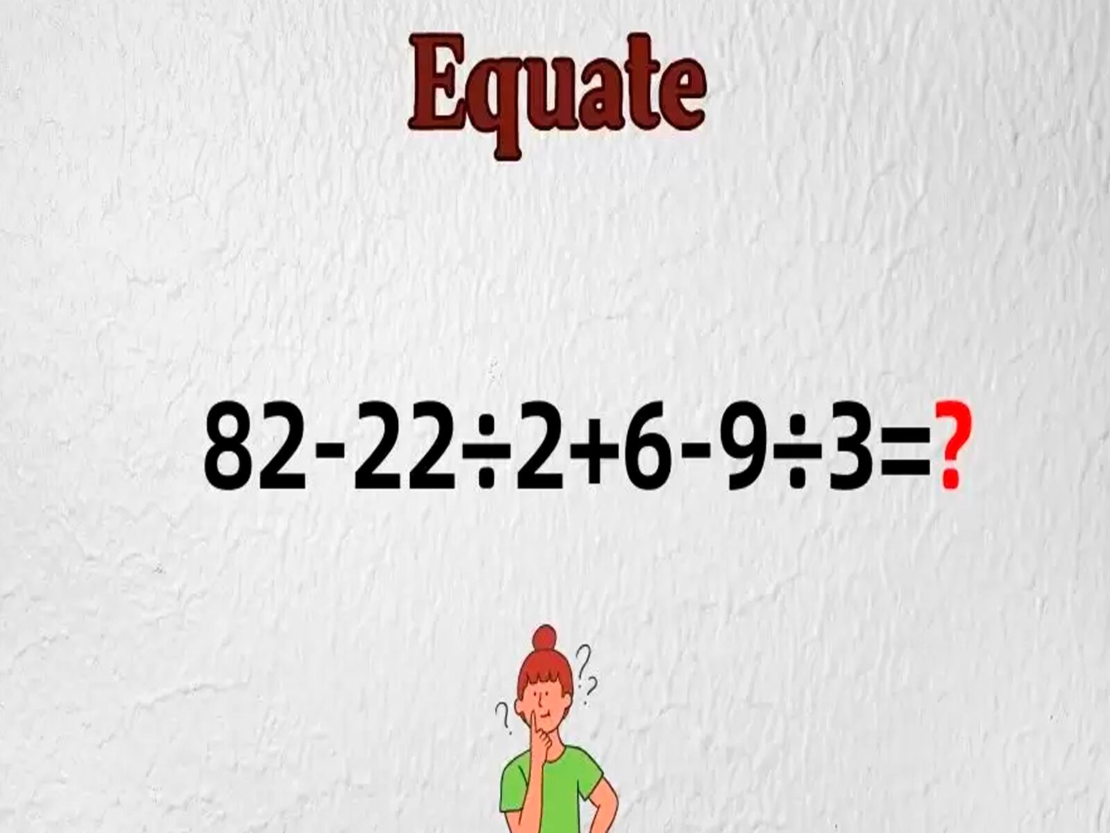 Utiliza tu capacidad intelectual e ingenio para hallar la solución de este reto matemático.| Foto: fresherslive