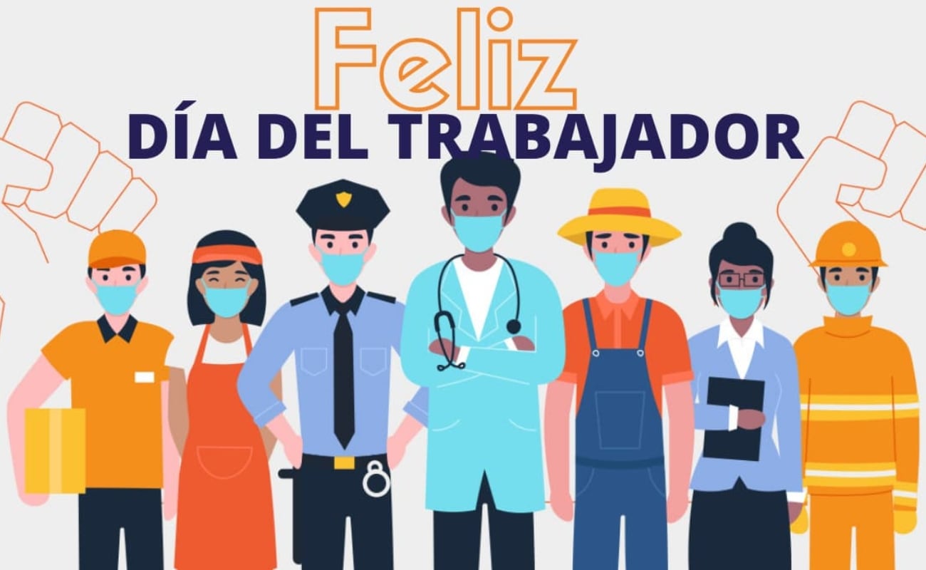 Las mejores frases para felicitar en el Día del Trabajo