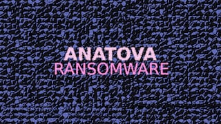 Anatova, el nuevo virus ransomware que ataca a los gamers