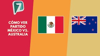 TV Azteca 7 EN VIVO GRATIS — cómo seguir transmisión México vs. Australia EN DIRECTO por señal abierta y Fútbol Online