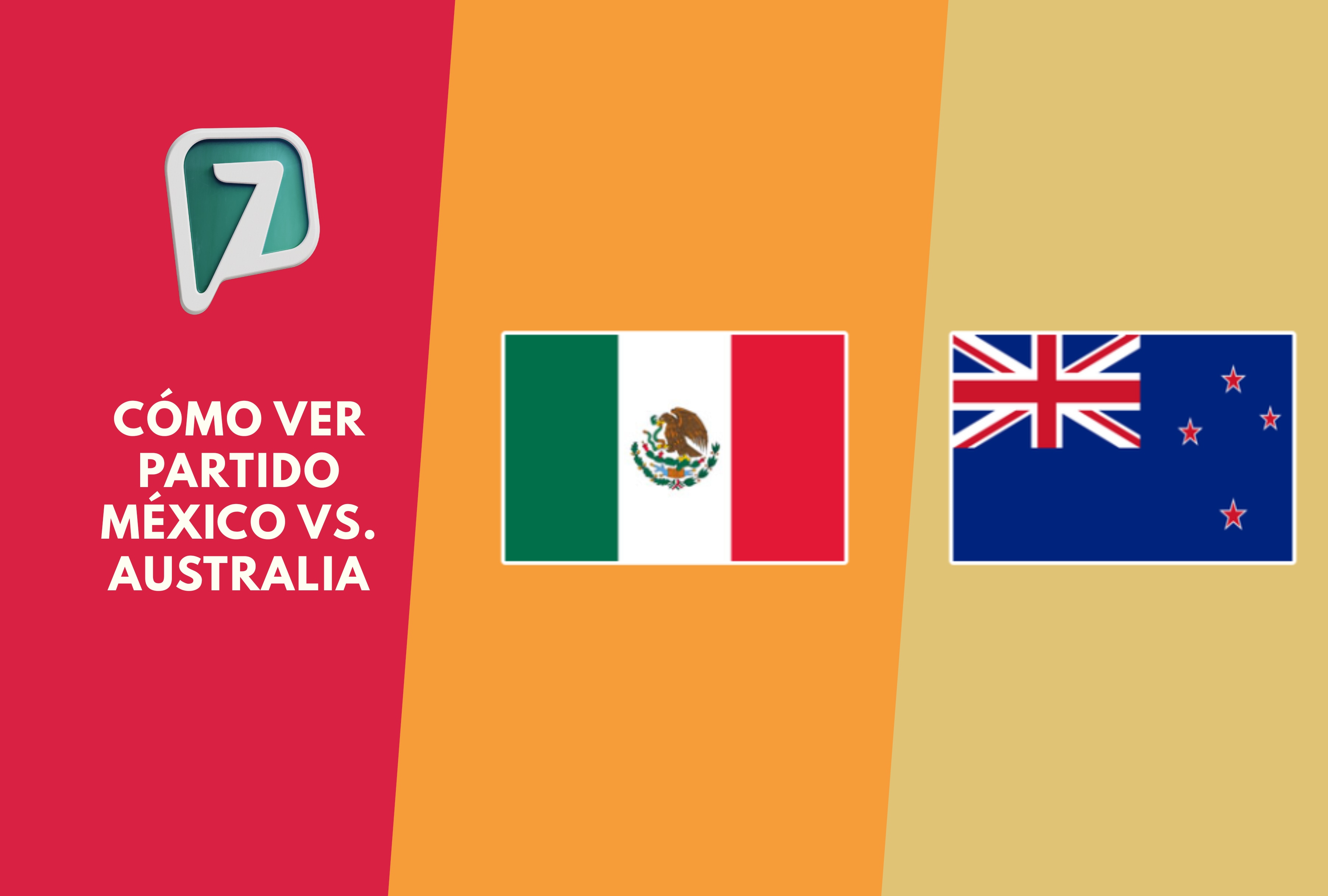 Sintonice la señal de TV Azteca 7 en vivo gratis para ver el partido México vs. Australia en directo. Siga las mejores acciones del encuentro por televisión abierta y acceda al vídeo del fútbol online hoy. | Crédito: Composición Depor