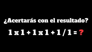 Trata de descubrir la respuesta de este problema mental en 10 segundos