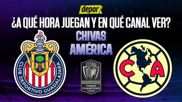 ¿A qué hora juegan Chivas vs. América? Canales de TV para ver transmisión