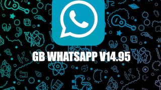 GB WhatsApp V14.95: descargar la última versión del APK